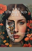 The Unbound Soul The Unbound Soul