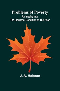 Problems of Poverty - A. Hobson, J.
