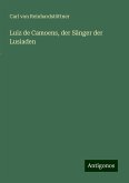 Luiz de Camoens, der Sänger der Lusiaden