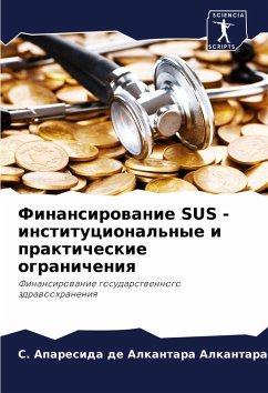 Cover Finansirowanie SUS - institucional'nye i prakticheskie ogranicheniq