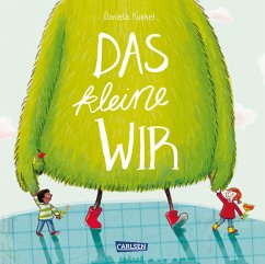 Das kleine WIR  - Kunkel, Daniela