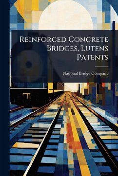 Cover Reinforced Concrete Bridges, Lutens Patents