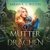 Mutter der Drachen - Hörbuch (MP3-Download)