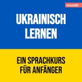 Ukrainisch lernen - Sprachkurse für Anfänger (MP3-Download)