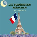 Die schönsten Märchen aus Frankreich (MP3-Download)