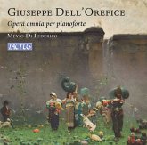 Dell'Orefice: Sämtliche Klavierwerke Dell'Orefice: Sämtliche Klavierwerke