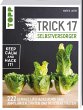 Trick 17 - Selbstversorger  ... - Bild 1