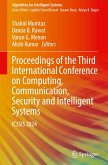 Proceedings of the Third International Conference on Computing, Communication, Security and Intelligent Systems