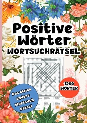 Wortsuchrätsel Positive Wörter- 1200 Wörter
