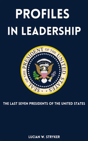 Profiles in Leadership