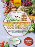 XXL Diabetes Heißluftfritteuse Kochbuch