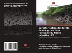 Caractérisation des forêts de mangrove dans l'estuaire du fleuve Jaboatão - PE