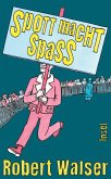 Spott macht Spaß Spott macht Spaß