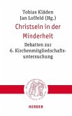 Christsein in der Minderheit Christsein in der Minderheit