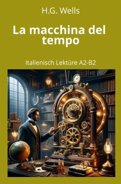 Cover La macchina del tempo: Italienisch Lektüre A2 - B2