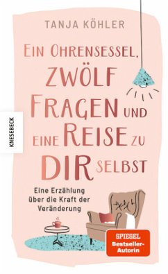 Cover Ein Ohrensessel, zwölf Fragen und eine Reise zu dir selbst