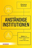 Anständige Institutionen Anständige Institutionen