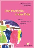 Das Portfolio in der Kita Das Portfolio in der Kita