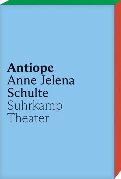 Antiope - Schulte, Anne Jelena