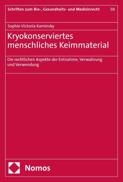 Kryokonserviertes menschliches Keimmaterial (eBook, PDF)