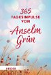 365 Tagesimpulse von Anselm Grün - Bild 1