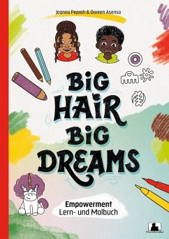 Big Hair, Big Dreams - Peprah, Joanna