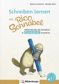 Schreiben lernen mit Rico Schnabel, Grundschrift Schreiben lernen mit Rico Schnabel, Grundschrift
