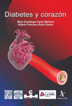 Diabetes y corazón (eBook, PDF) - Castro Martínez, María Guadalupe; Rubio Guerra, Alberto Francisco