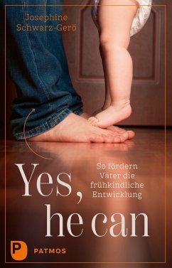 Yes, he can (eBook, ePUB) - Schwarz-Gerö, Josephine
