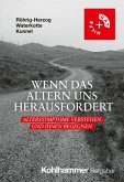 Wenn das Altern uns herausfordert (eBook, PDF)