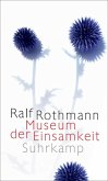 Museum der Einsamkeit Museum der Einsamkeit
