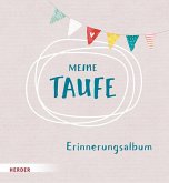 Meine Taufe Erinnerungsalbum Meine Taufe Erinnerungsalbum
