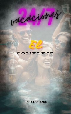 El Complejo (eBook, ePUB) - Baró, Nicolás
