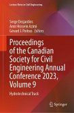 Proceedings of the Canadian Society for Civil Engineering Annual Conference 2023, Volume 9 (eBook, PDF)