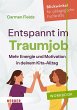 Entspannt im Traumjob - Bild 1