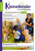 Morgenkreis & Co. - Die Bedeutung von Ritualen für die Jüngsten Morgenkreis & Co. - Die Bedeutung von Ritualen für die Jüngsten