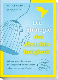 Cover Die Strategie der Absichtslosigkeit