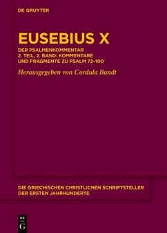 Cover Eusebius X / Eusebius: Eusebius Werke. Kommentar zu den Psalmen