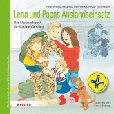 Lena und Papas Auslandseinsatz Lena und Papas Auslandseinsatz