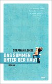 Das Summen unter der Haut Das Summen unter der Haut