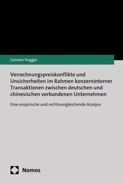 Cover Verrechnungspreiskonflikte und Unsicherheiten im Rahmen konzerninterner Transaktionen zwischen deutschen und chinesischen verbundenen Unternehmen (eBook, PDF)