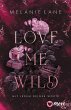 Love Me Wild - Mit jedem deiner Worte - Bild 1