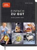 Einfach zu gut Einfach zu gut