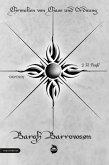Chroniken von Chaos und Ordnung. Band 3: Bargh Barrowson. Chaos Chroniken von Chaos und Ordnung. Band 3: Bargh Barrowson. Chaos