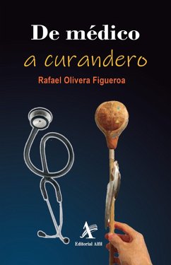 Cover De médico a curandero (eBook, PDF)