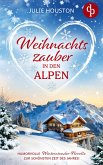 Weihachtszauber in den Alpen (eBook, ePUB)