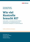 Wie viel Kontrolle braucht KI?