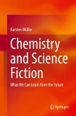 Chemistry and Science Fiction Chemistry and Science Fiction