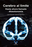 Cerebro al límite. Hasta ahora llamado disautonomía (eBook, PDF) Cerebro al límite. Hasta ahora llamado disautonomía (eBook, PDF)