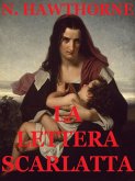 La Lettera Scarlatta (eBook, ePUB) La Lettera Scarlatta (eBook, ePUB)